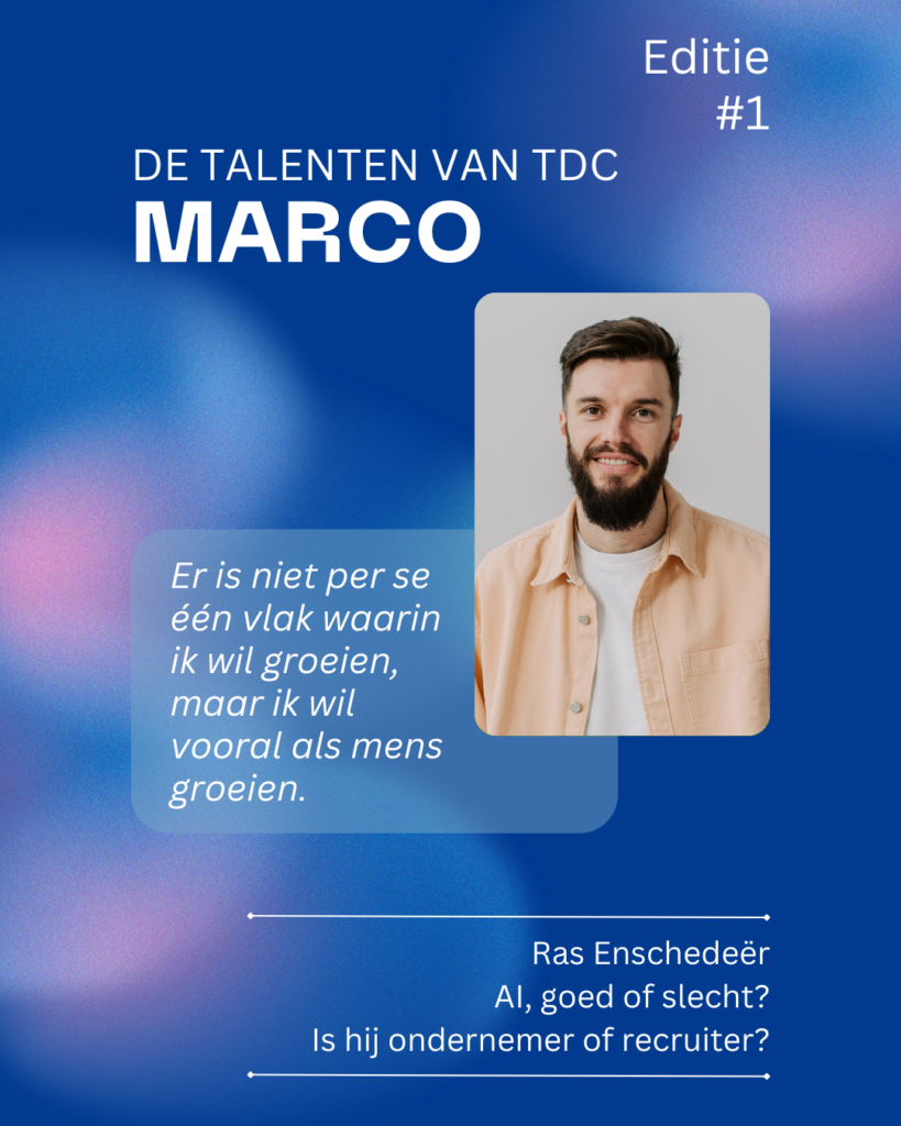 Talenten van TDC 1 Marco